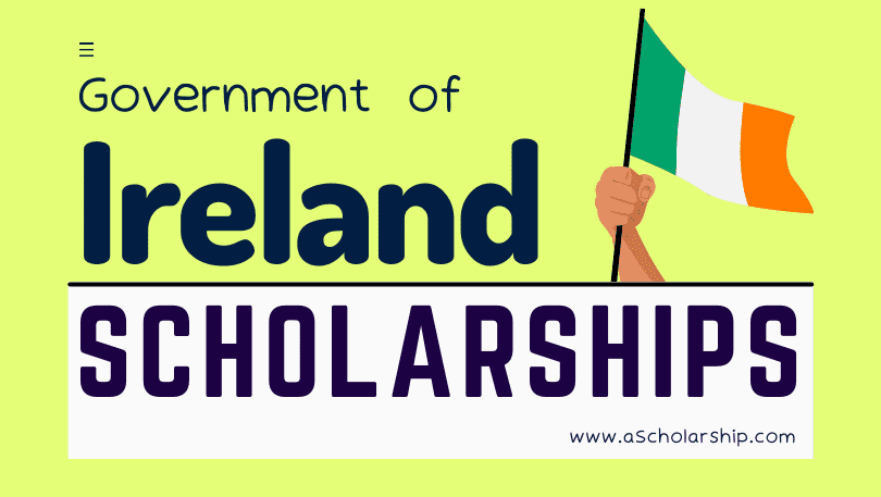 Study in Ireland with Government Scholarship 2023