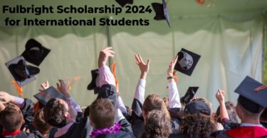 Fulbright Scholarship 2024 for International Students